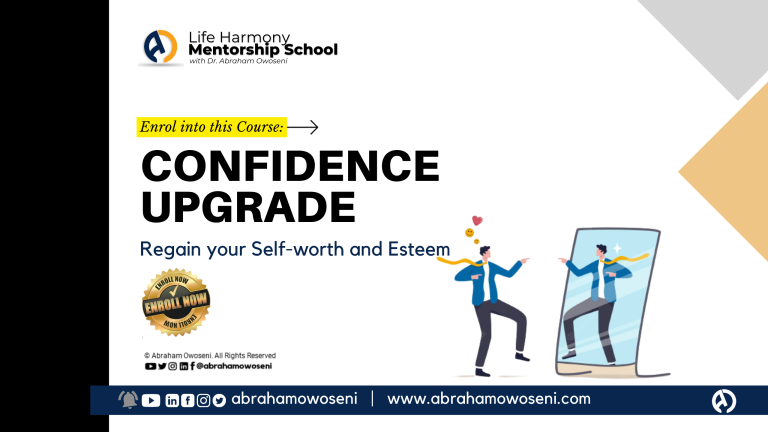 Confidence Upgrade: Turbo-charge your Self-worth and Regain your Self-Esteem