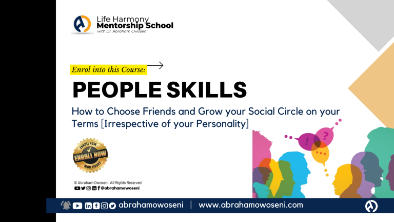 People Skills: How to Choose Friends and Grow your Social Circle on your Terms
