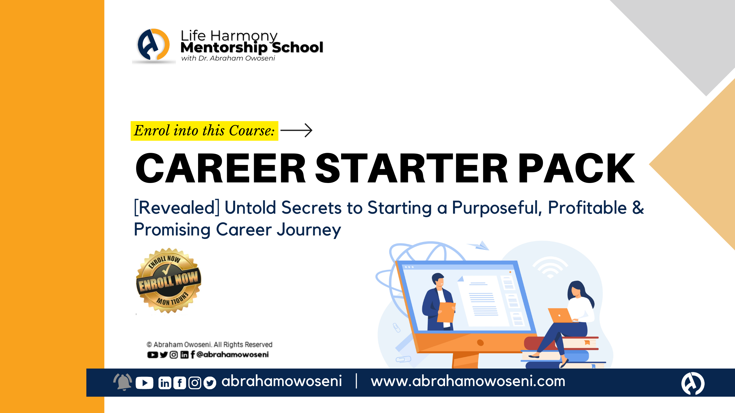 Career Starter Pack: [Revealed] Untold Secrets to Starting a Purposeful, Profitable & Promising Career Journey